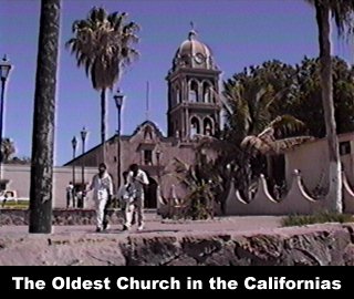 The Oldest Church in the Californias